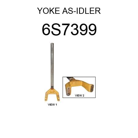 YOKE AS-IDLER 6S7399