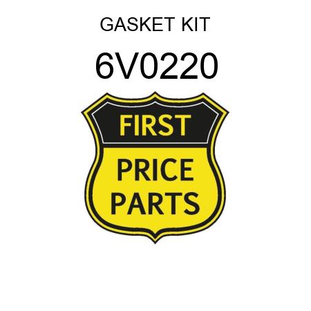 GASKET KIT 6V0220