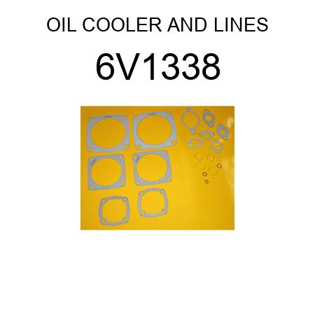 OIL COOLER AND LINES 6V1338