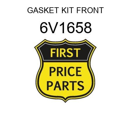 GASKET KIT FRONT 6V1658