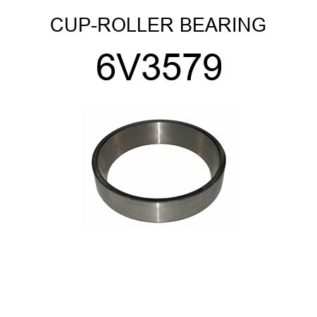 CUP-ROLLER BEARING 6V3579