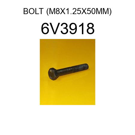 BOLT (M8X1.25X50MM) 6V3918