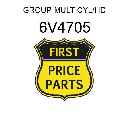 GROUP-MULT CYL/HD 6V4705