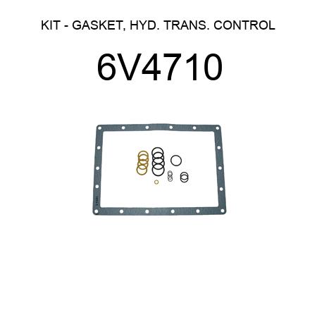 KIT - GASKET, HYD. TRANS. CONTROL 6V4710