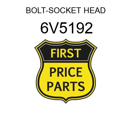 BOLT-SOCKET HEAD 6V5192