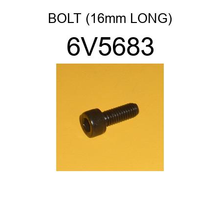 BOLT (16mm LONG) 6V5683