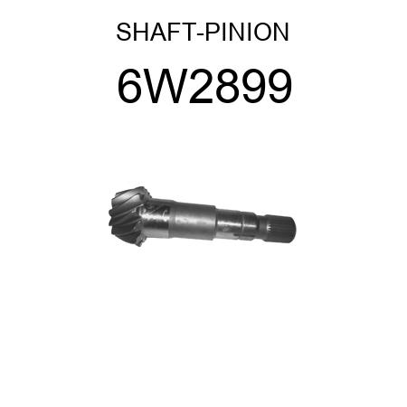 SHAFT-PINION 6W2899