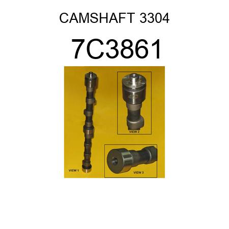 CAMSHAFT 3304 7C3861