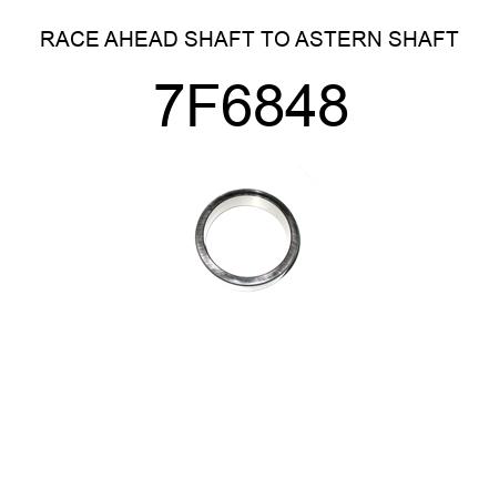 RACE AHEAD SHAFT TO ASTERN SHAFT 7F6848