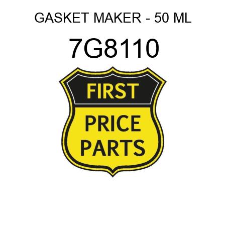 GASKET MAKER - 50 ML 7G8110