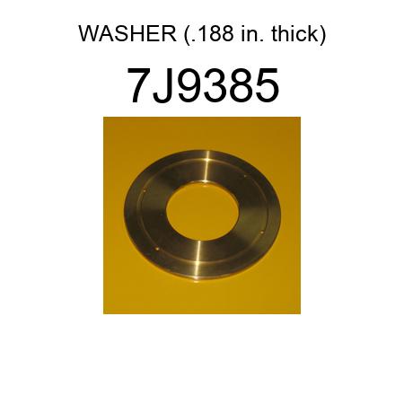 WASHER (.188 in. thick) 7J9385