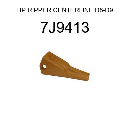 TIP RIPPER CENTERLINE D8D9 7J9413