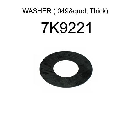 WASHER (.049" Thick) 7K9221