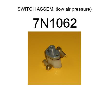 SWITCH ASSEM. (low air pressure) 7N1062