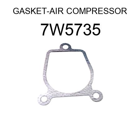 GASKET-AIR COMPRESSOR 7W5735