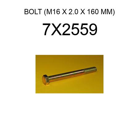 BOLT (M16 X 2.0 X 160 MM) 7X2559