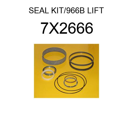 SEAL KIT/966B LIFT 7X2666