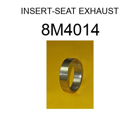 INSERT-SEAT EXHAUST 8M4014