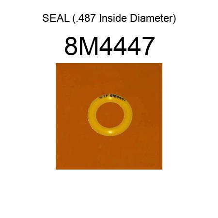 SEAL (.487 Inside Diameter) 8M4447