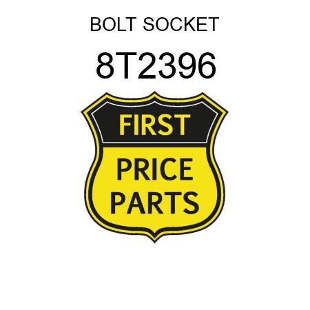 BOLT SOCKET 8T2396