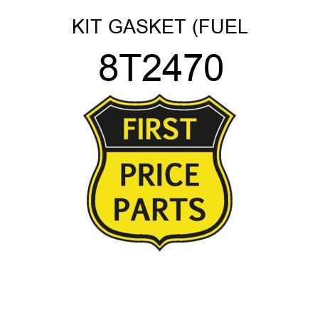 KIT GASKET (FUEL 8T2470