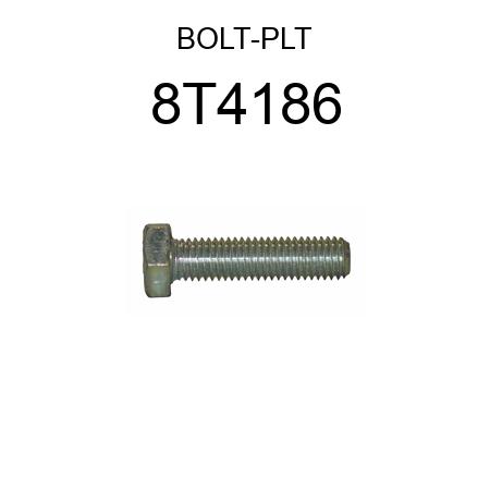 BOLT-PLT 8T4186
