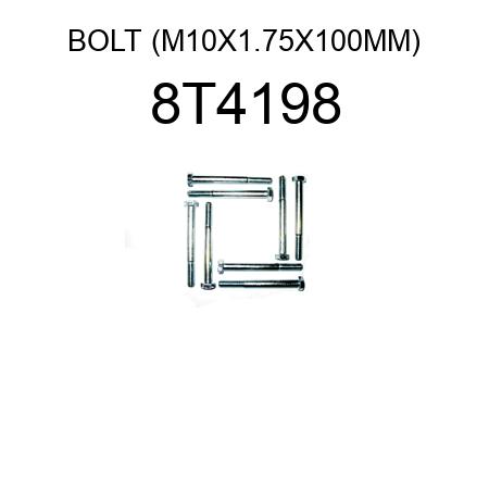 BOLT (M10X1.75X100MM) 8T4198