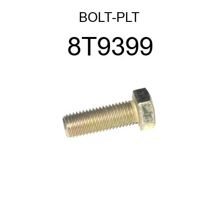 BOLT-PLT 8T9399