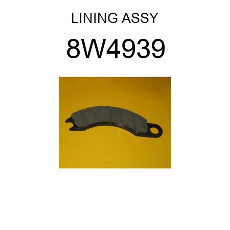 LINING ASSY 8W4939