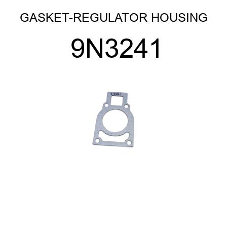 GASKET-REGULATOR HOUSING 9N3241