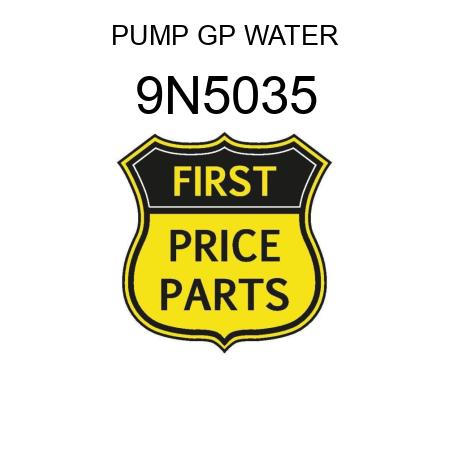 PUMP GP WATER 9N5035