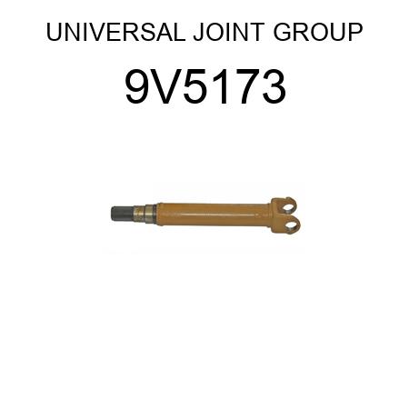 UNIVERSAL JOINT GROUP 9V5173