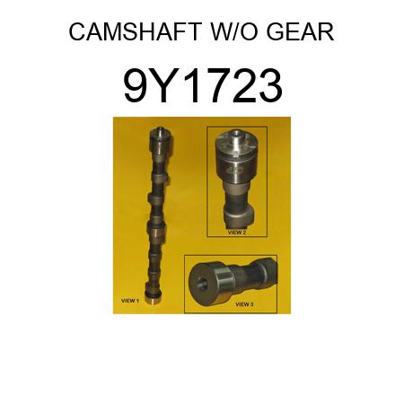 CAMSHAFT W/O GEAR 9Y1723