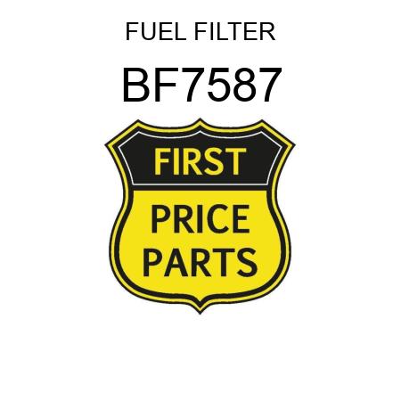 FUEL FILTER BF7587