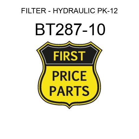 FILTER - HYDRAULIC PK-12 BT287-10