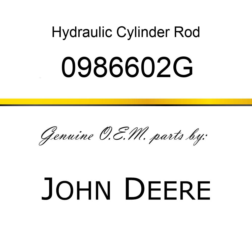 Hydraulic Cylinder Rod - ROD, HYD CYLINDER 0986602G