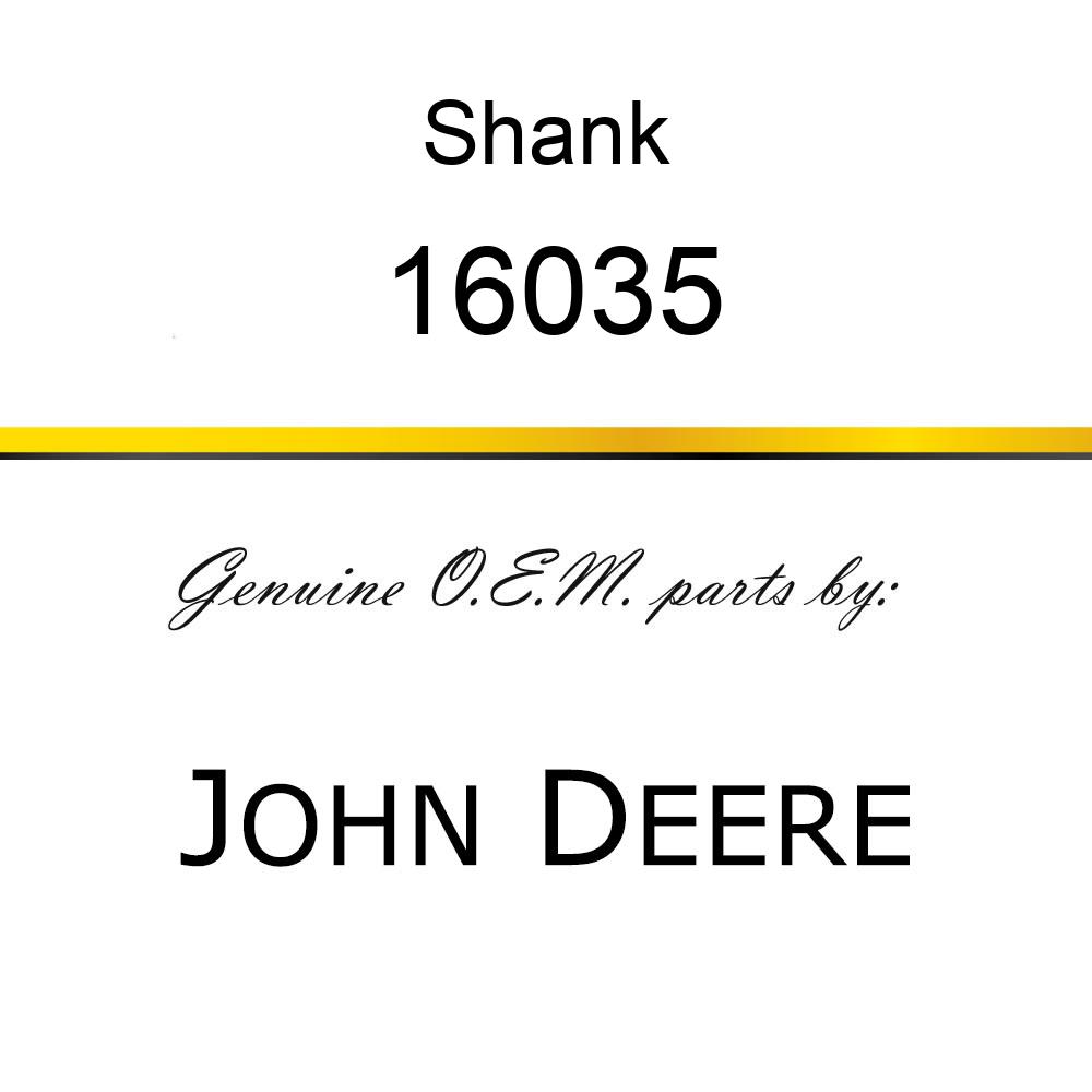Shank 16035