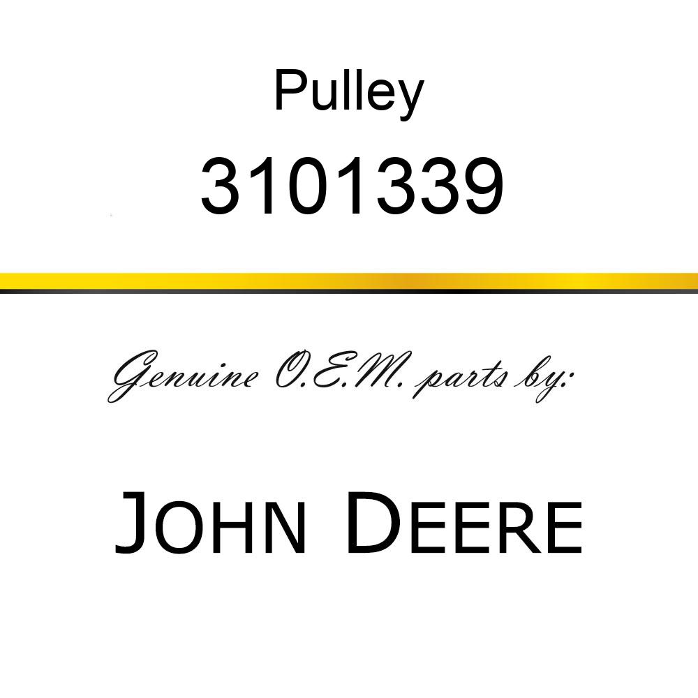 Pulley - PULLEY 3101339