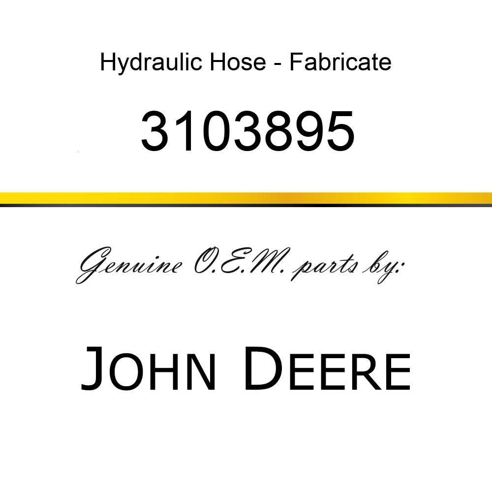 Hydraulic Hose - HOSE 3103895