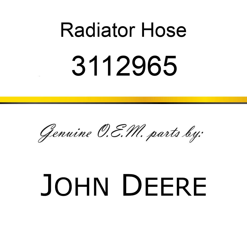 Radiator Hose - HOSE, WATER 3112965