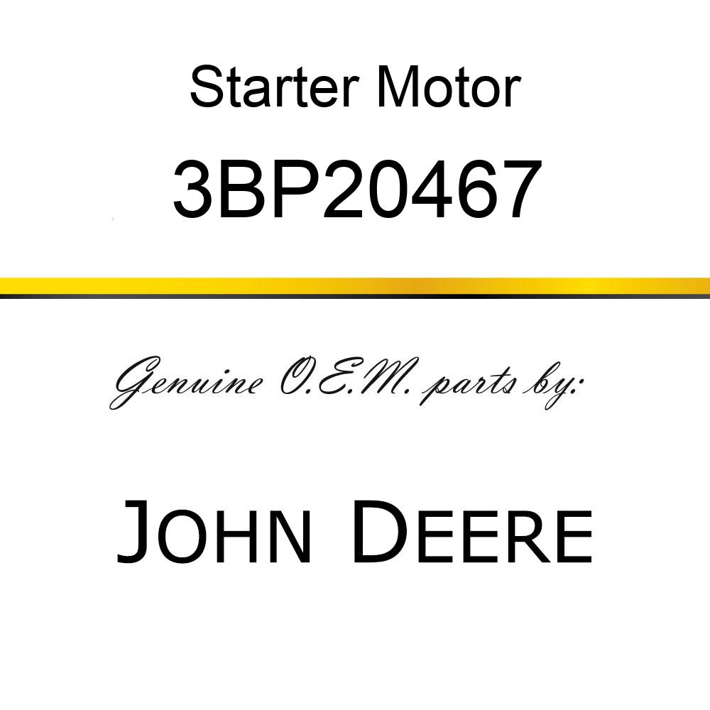 Starter Motor - STARTER MOTOR 3BP20467