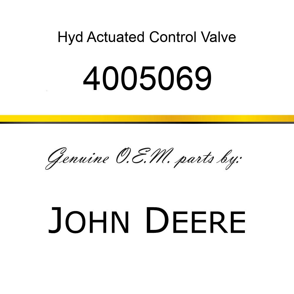 Hyd Actuated Control Valve - VALVE ASSEMBLY 4005069