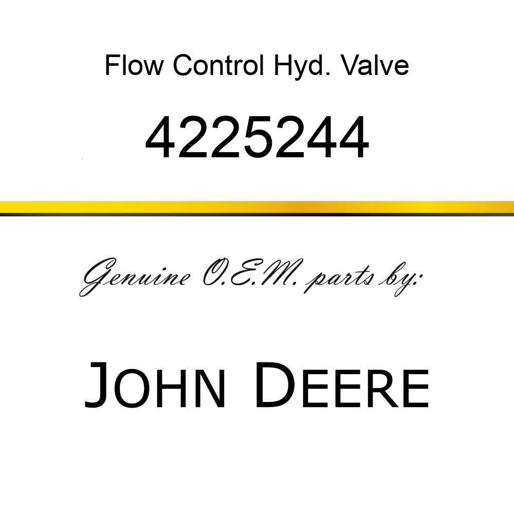 Flow Control Hyd. Valve - VALVE 4225244