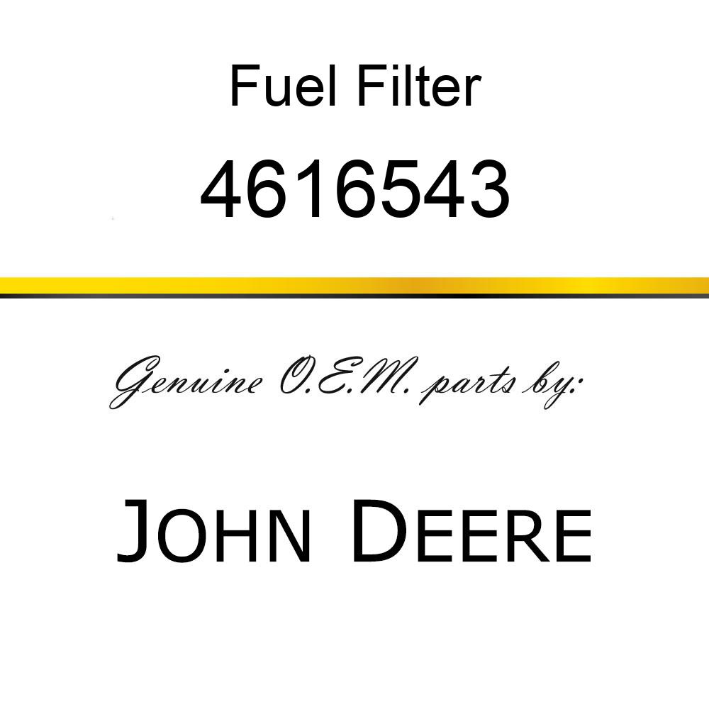 Fuel Filter - FILTER,FUEL 4616543