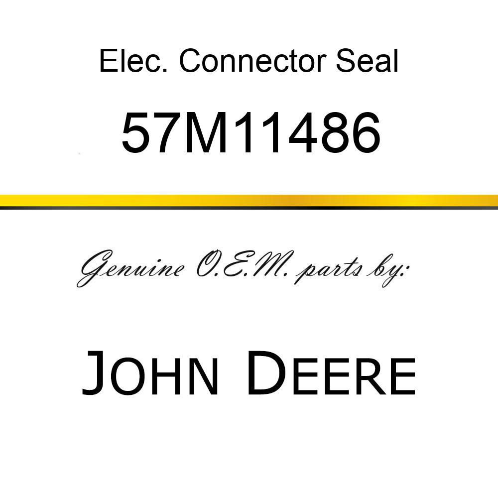 Elec. Connector Seal - SEAL LITTLEFUSE 57M11486