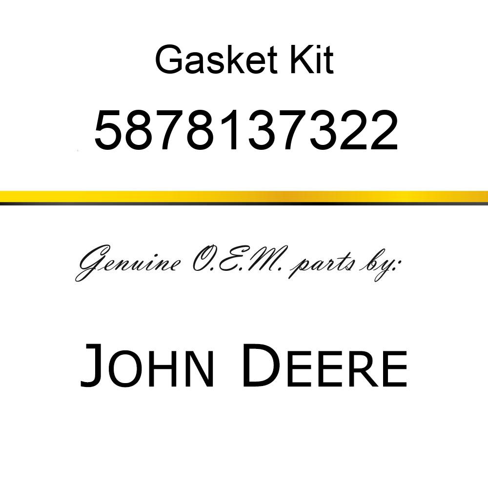 Gasket Kit - GASKET SET,ENGINE O/H 5878137322