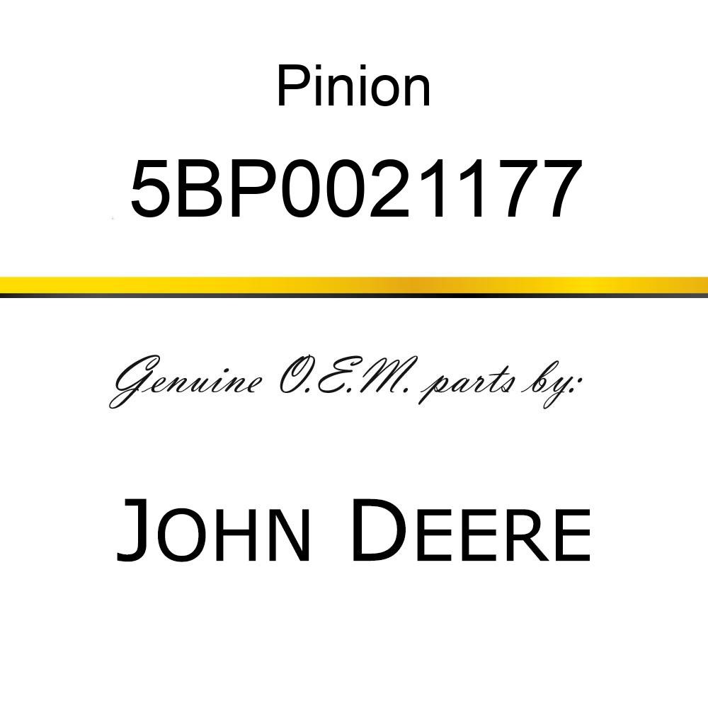 Pinion - PINION GEAR 5BP0021177