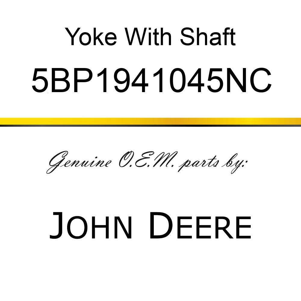 Yoke With Shaft - OUTER TUBE & YOKE 450 5BP1941045NC