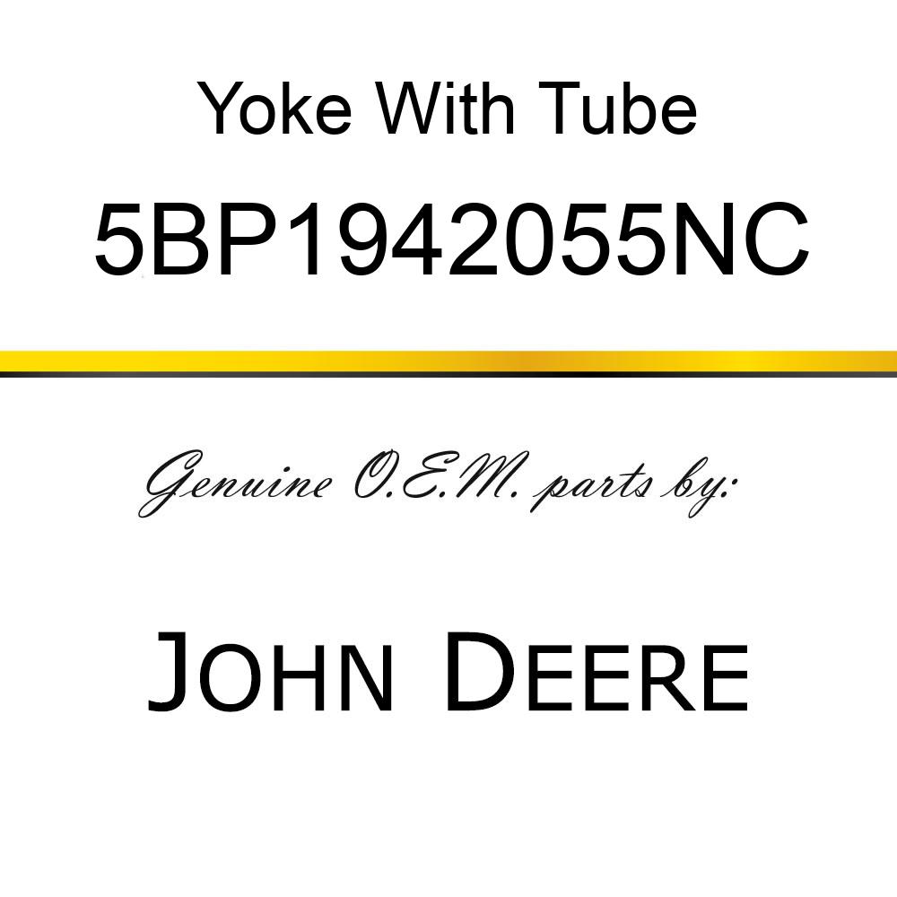 Yoke With Tube - OUTER TUBE & YOKE 550 5BP1942055NC