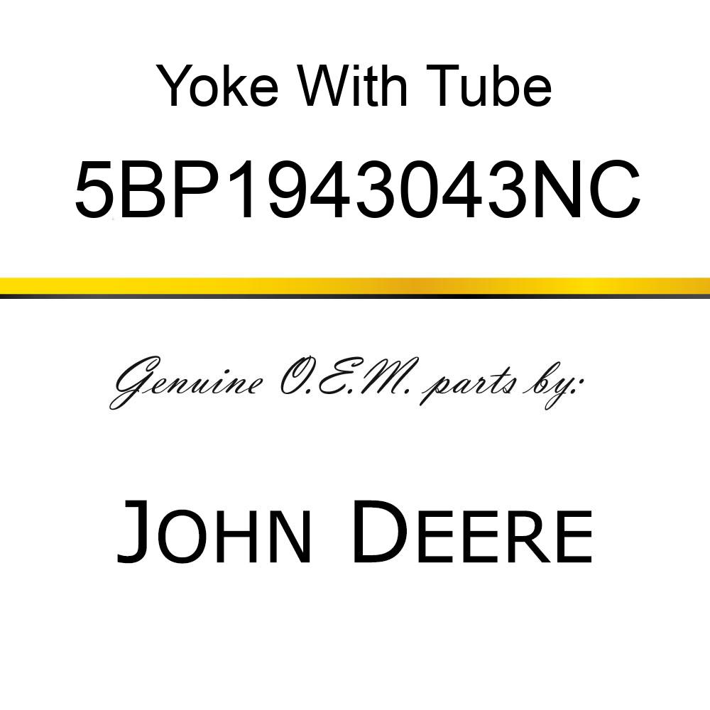 Yoke With Tube - OUTER TUBE & YOKE 430 5BP1943043NC